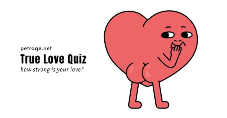 true love quiz petrage is it real love